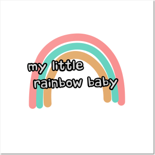 my little rainbow baby Posters and Art